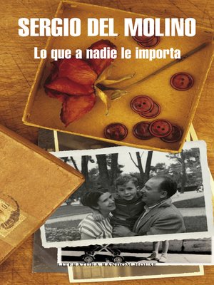 cover image of Lo que a nadie le importa